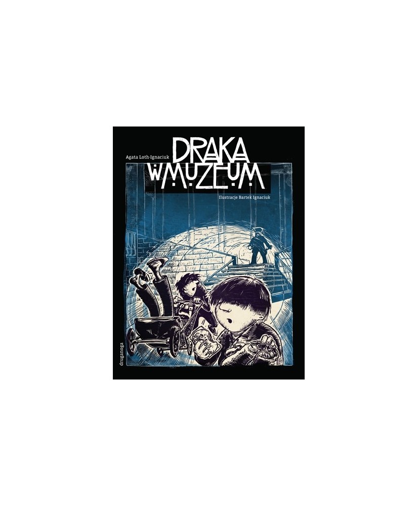 Draka w Muzeum