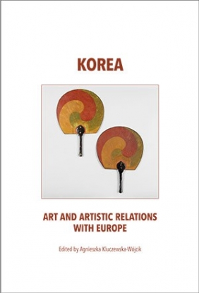 Korea. Art and Artistic Relations with Europe