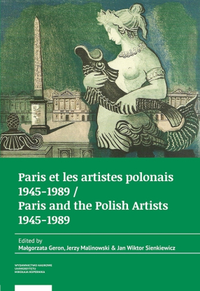 Paris et les artistes polonais 1945-1989