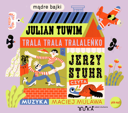 TUWIM / Trala trala tralaleńko