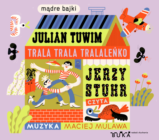 TUWIM / Trala trala tralaleńko