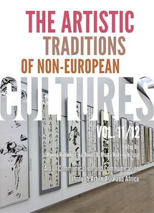 The Artistic Traditions of Non-European Cultures, Vol. 11/12