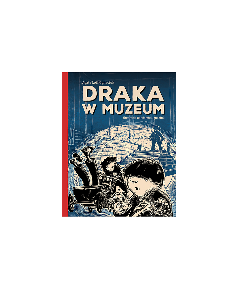 Draka w muzeum Draka w muzeum