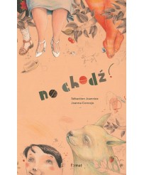 No chodź!
