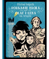 Porwanie króla, czyli Olaf i Lena na tropie