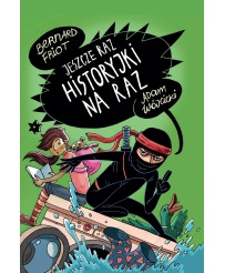 Jeszcze raz historyjki na raz