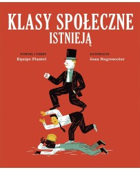 Klasy społeczne istnieją