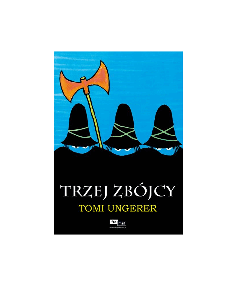Trzej zbójcy Trzej zbójcy