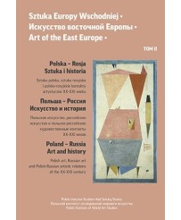 Sztuka Europy Wschodniej • Искусство восточной Европы • Art of the East Europe • Tom 2