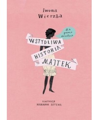Wstydliwa historia majtek dla prawie dorosłych