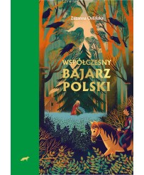 Współczesny bajarz polski