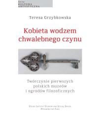 Kobieta wodzem chwalebnego czynu