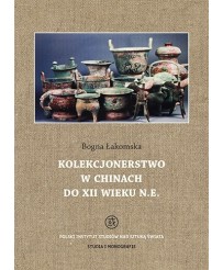 Kolekcjonerstwo w Chinach do XII wieku n.e.