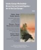 Sztuka Europy Wschodniej • Искусство восточной Европы • Art of the East Europe • Tom 1