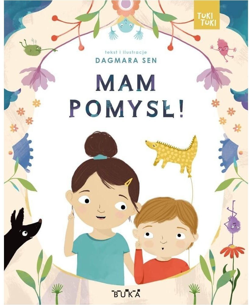 Mam pomysł! - Książka obrazkowa wydawnictwa BUKA
