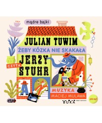 Tuwim Żeby kózka nie skakała