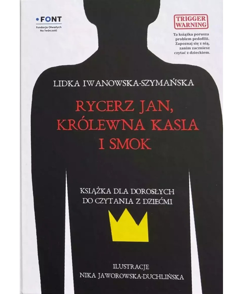Rycerz Jan, królewna Kasia i smok