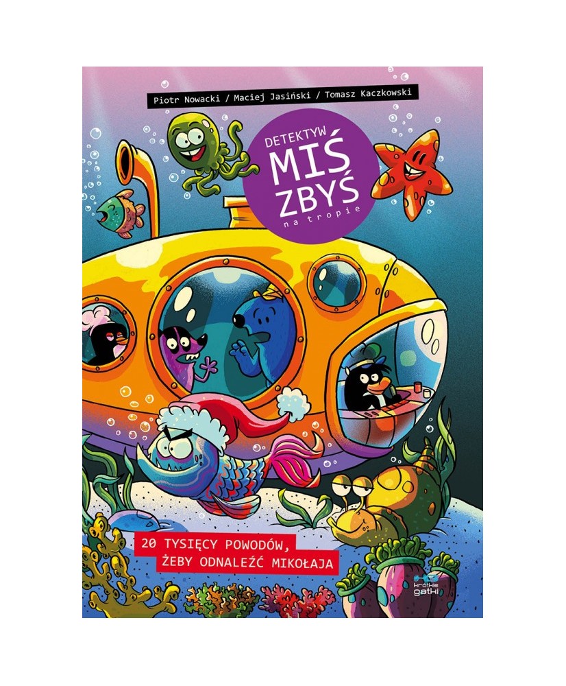Detektyw Miś Zbyś na tropie. 20 000 powodów, żeby odnaleźć Mikołaja