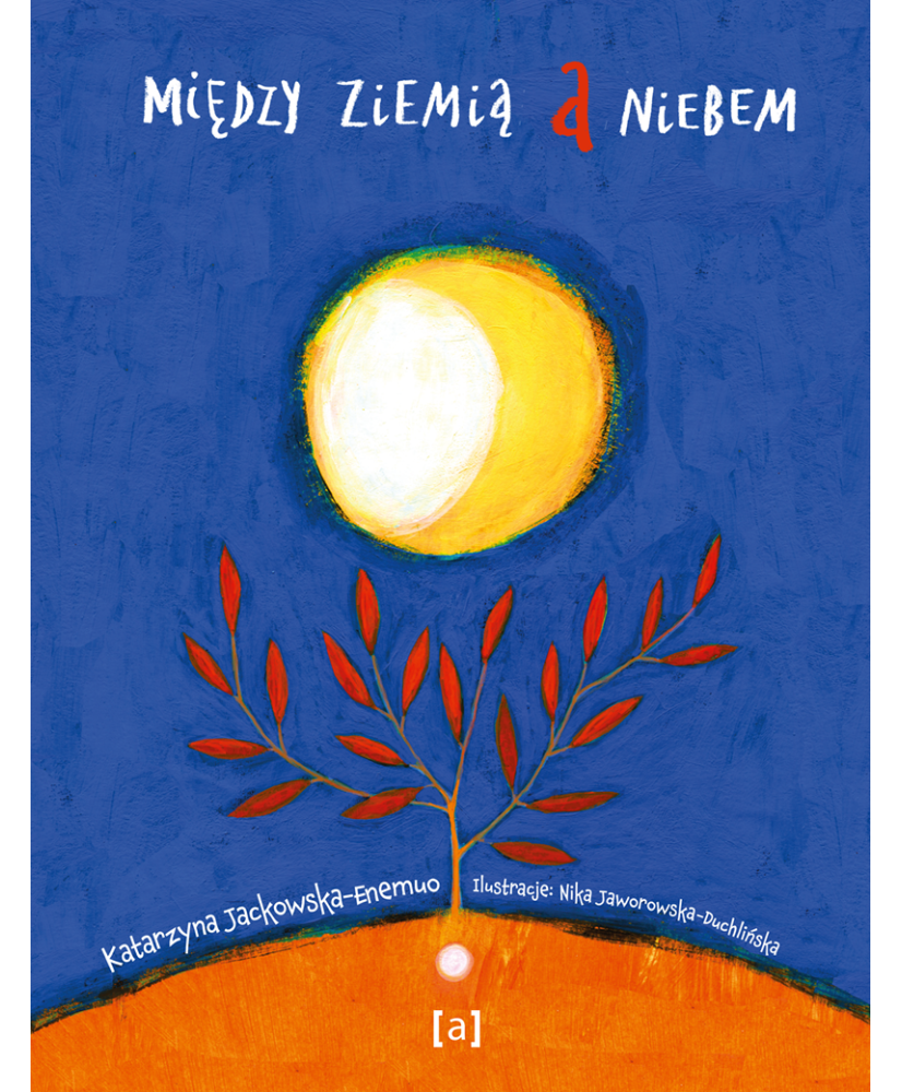 Między ziemią a niebem