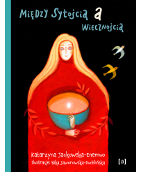 Między sytością a wiecznością