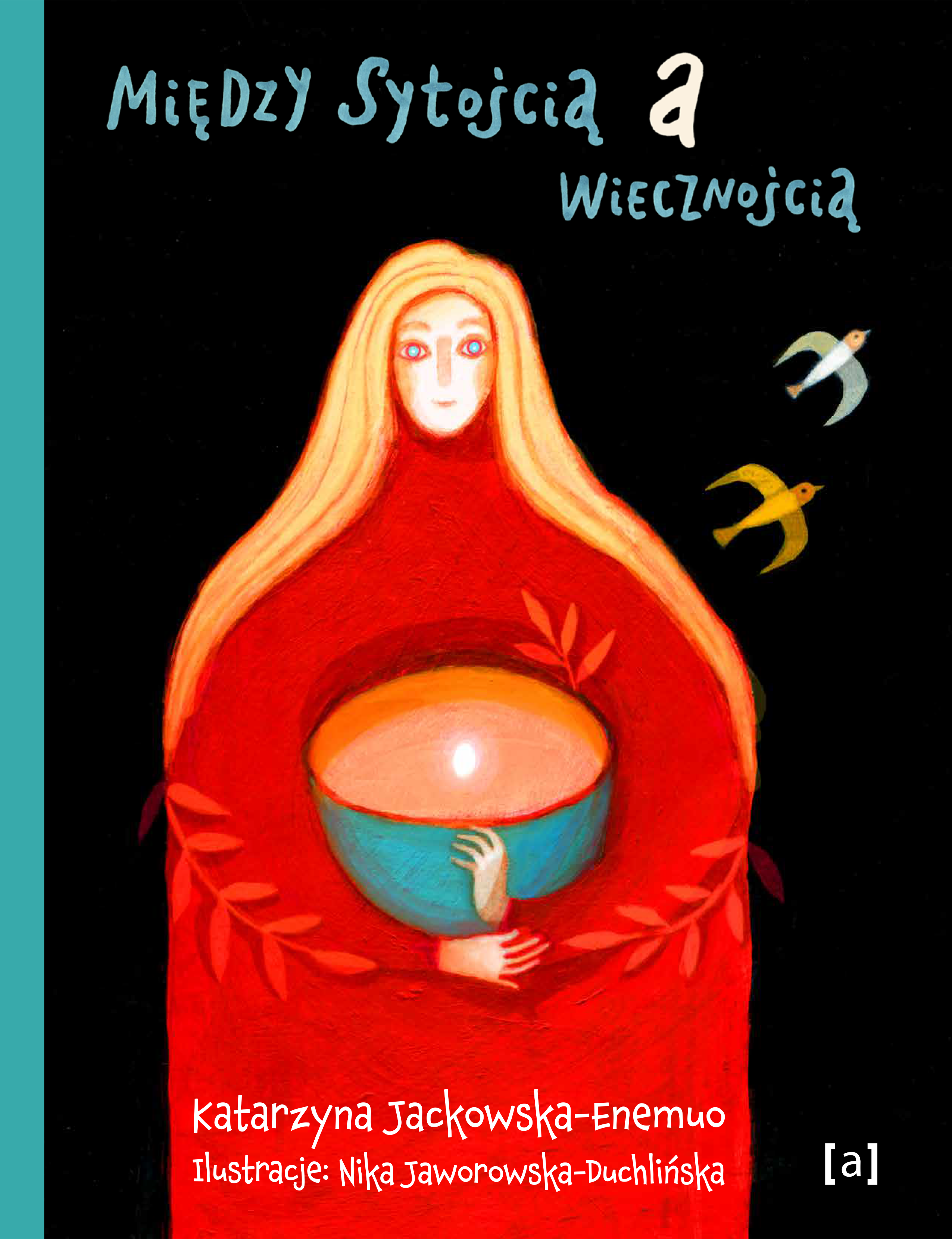 Między sytością a wiecznością