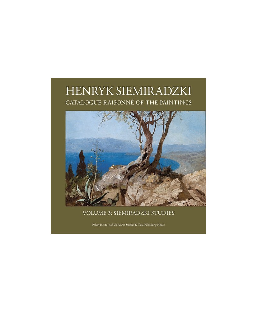 Korpus dzieł malarskich Henryka Siemiradzkiego, t.1A