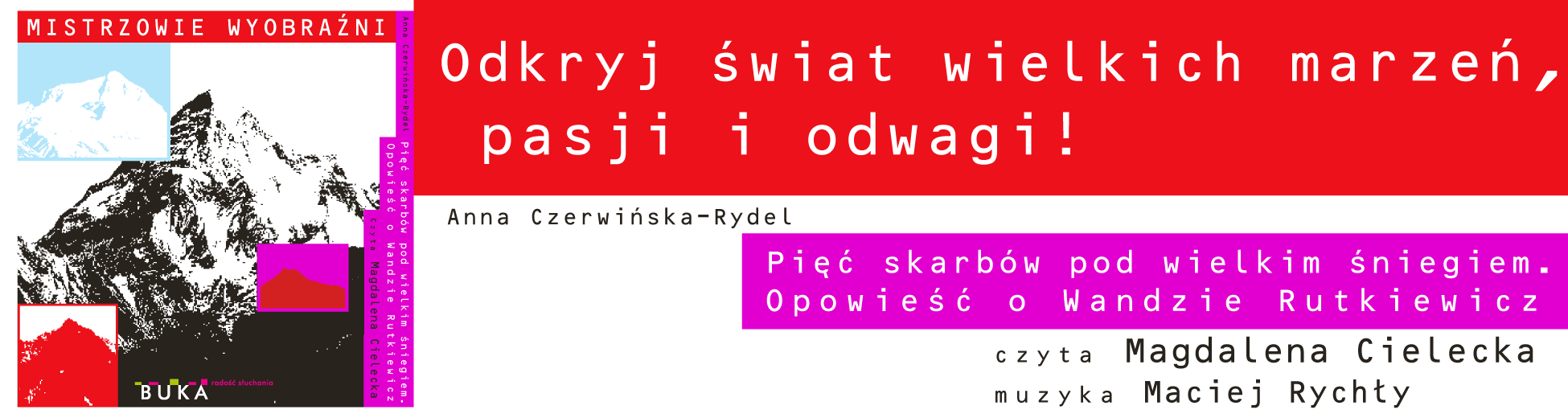 Opowieść o Wandzie Rutkiewicz